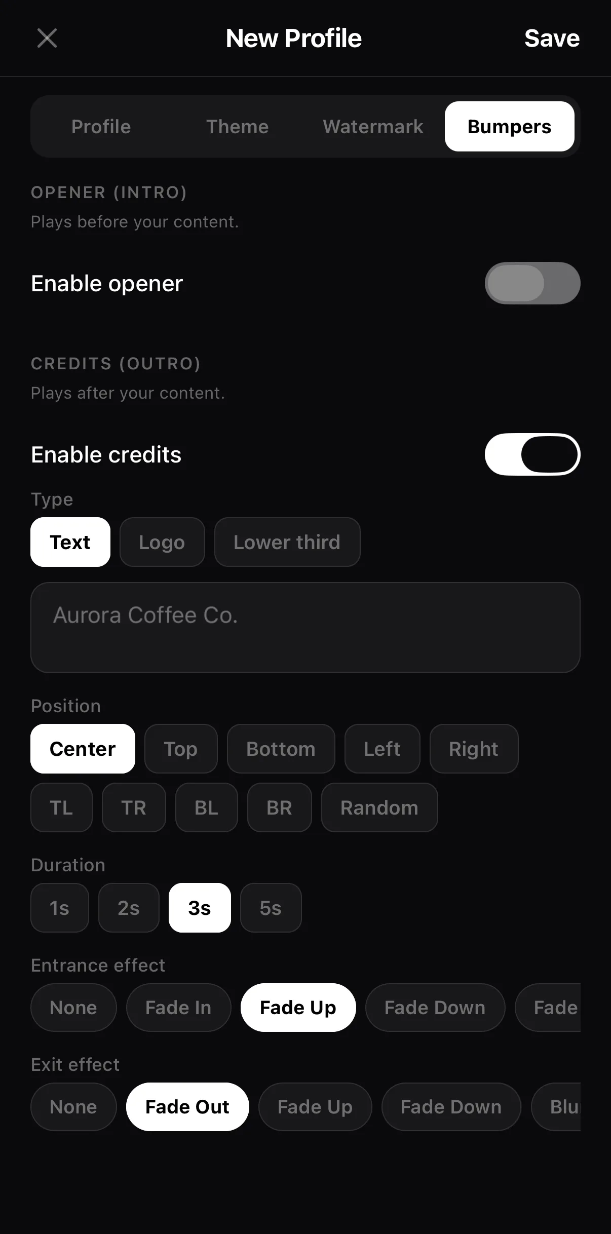 The Bumpers tab: Enable opener off, Enable credits on, Type chips Text / Logo / Lower third, a text field prefilled with the brand name, a position grid with Center selected, Duration 1s 2s 3s 5s, and entrance/exit effects.