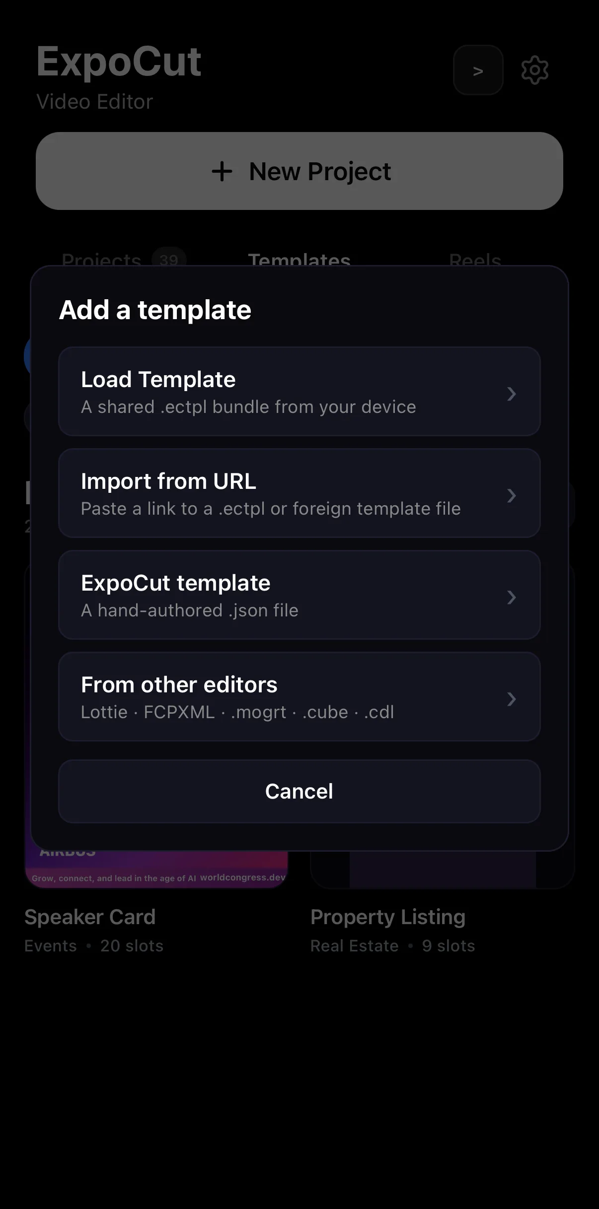The Add a template sheet over the Templates tab: Load Template (.ectpl), Import from URL, ExpoCut template (.json), and From other editors — Lottie · FCPXML · .mogrt · .cube · .cdl — plus Cancel.
