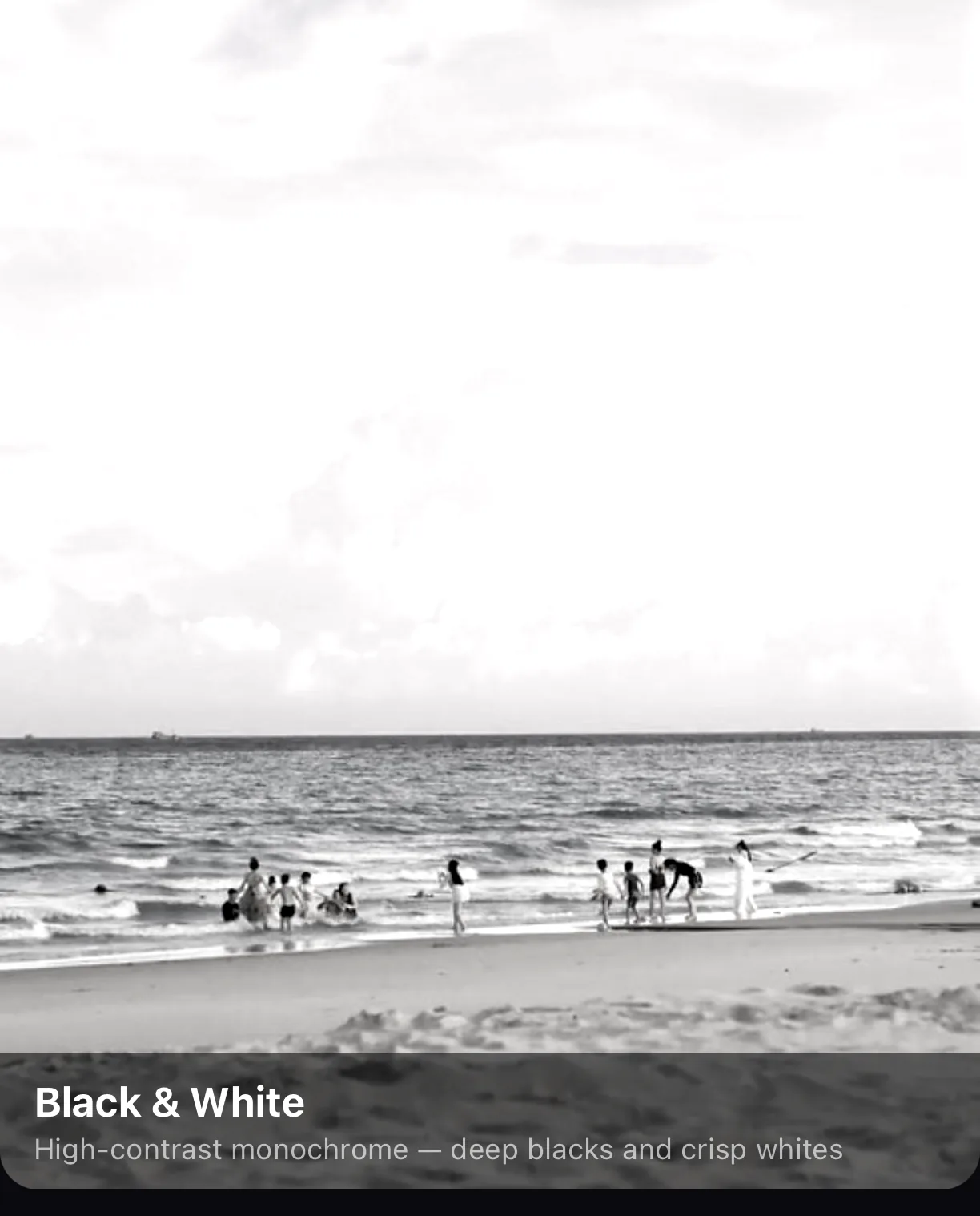 The beach clip with the high-contrast black and white filter