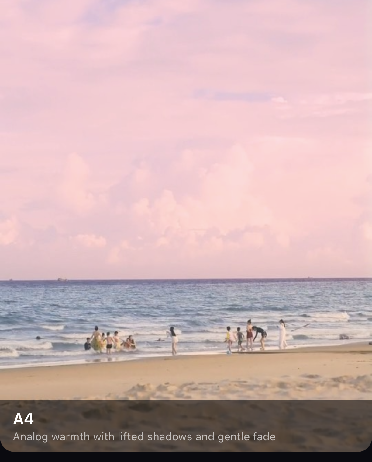 The beach clip with the VSCO-style A4 filter