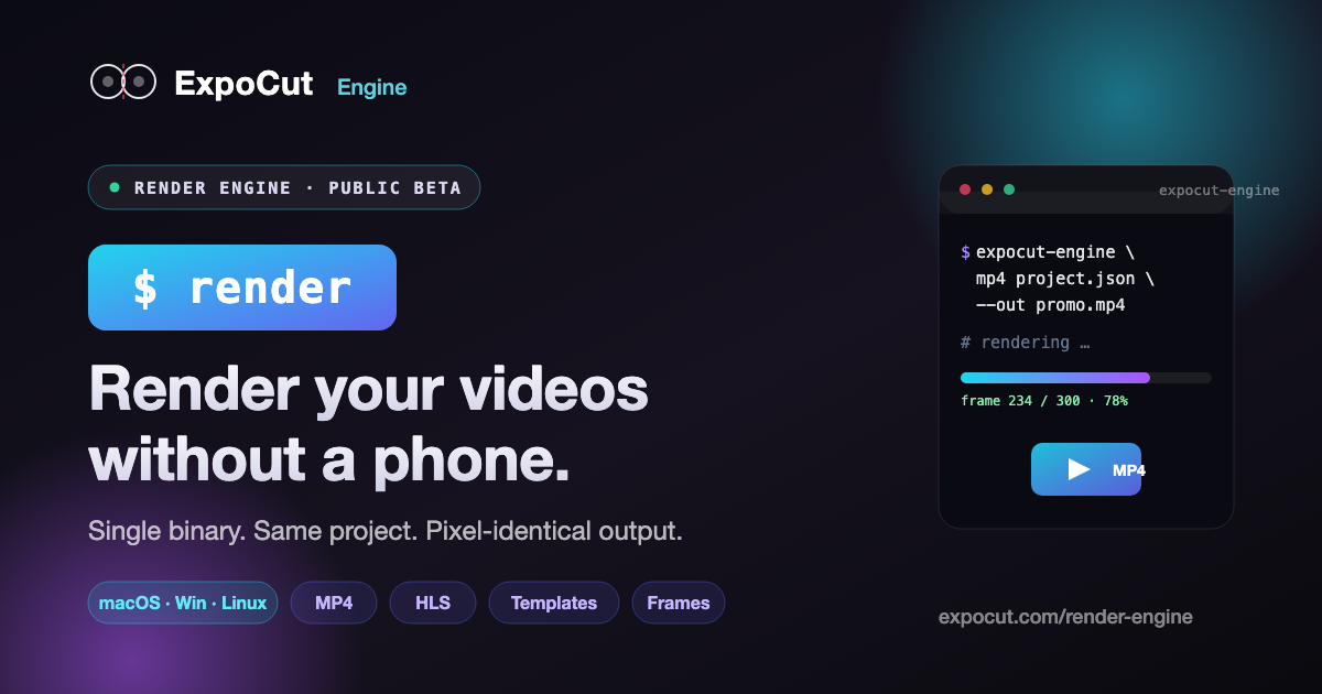 ExpoCut Render Engine — Headless Video Rendering on macOS, Windows & Linux